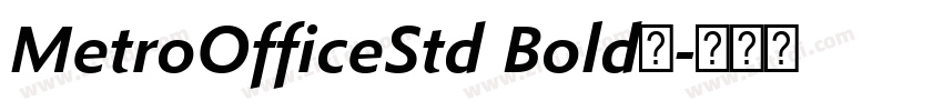 MetroOfficeStd Bold字字体转换